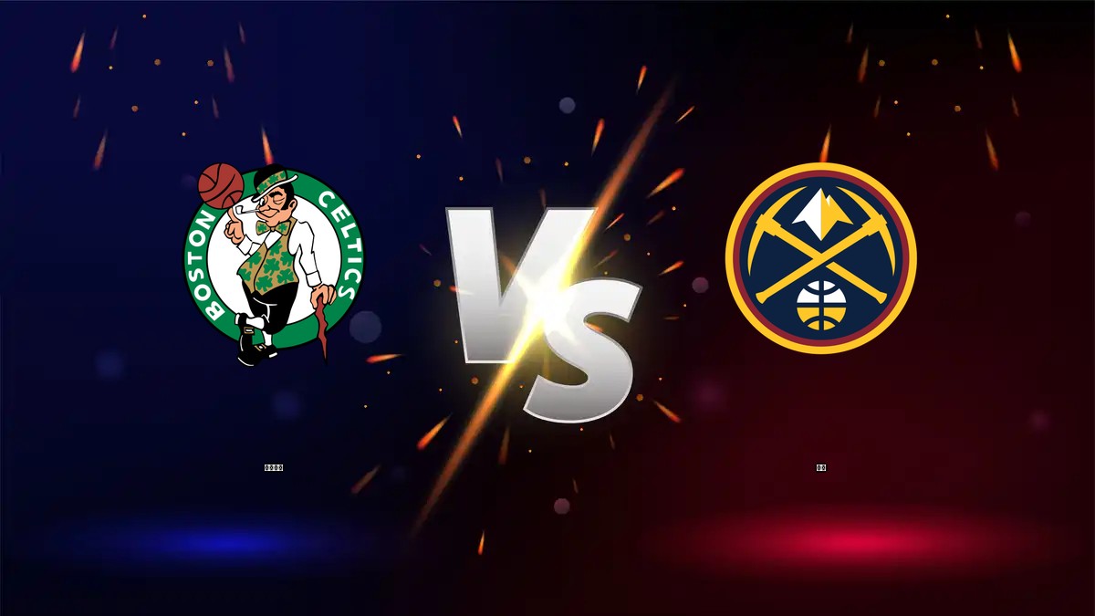 塞爾提克 vs 金塊 NBA分析