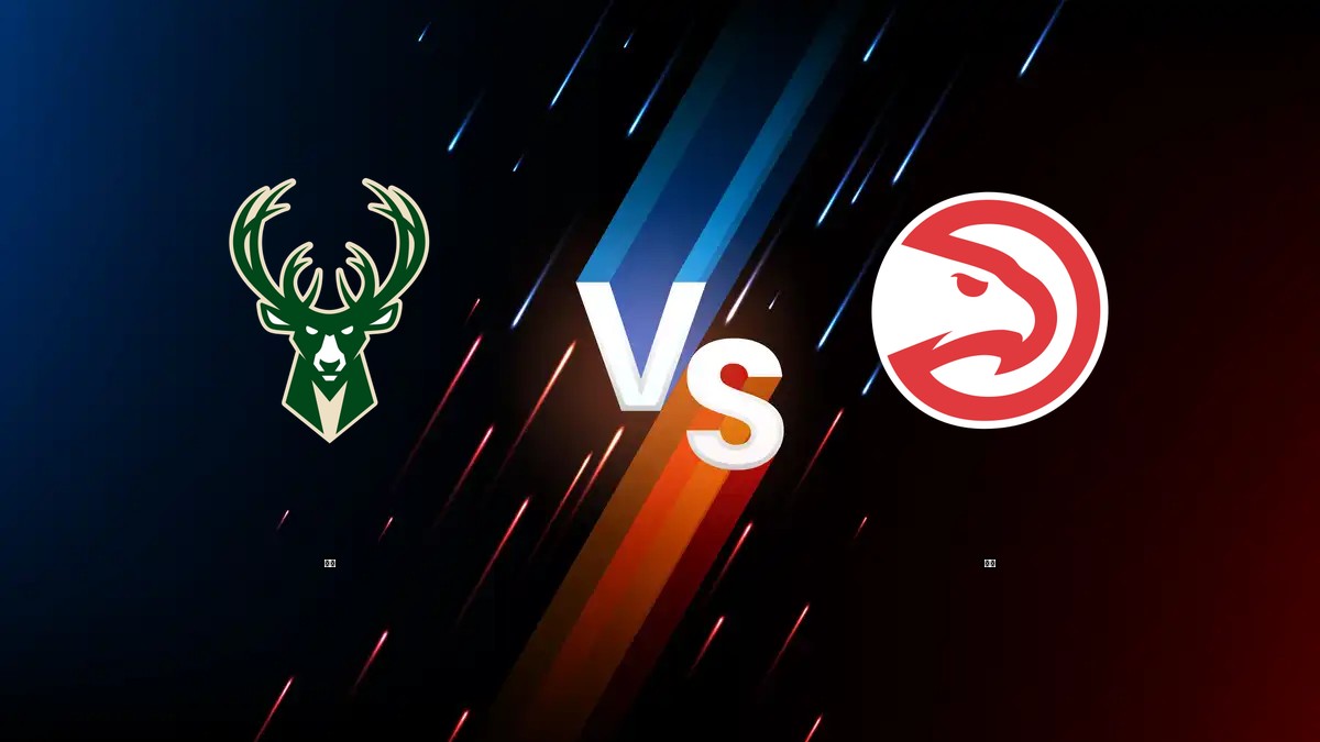 公鹿 vs 老鷹 NBA分析